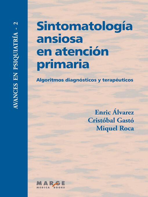 Title details for Sintomatología ansiosa en atención primaria by Cristóbal Gastó Ferrer - Available